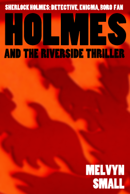 Holmes and the Riverside Thriller